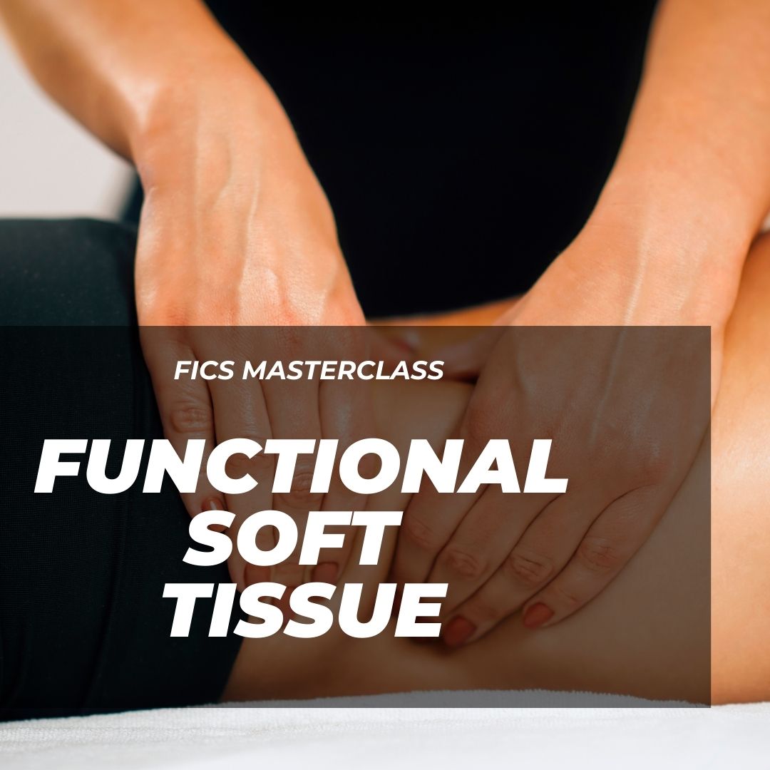 MASTERCLASS – Functional Soft Tissue (Dr Greg Doerr)