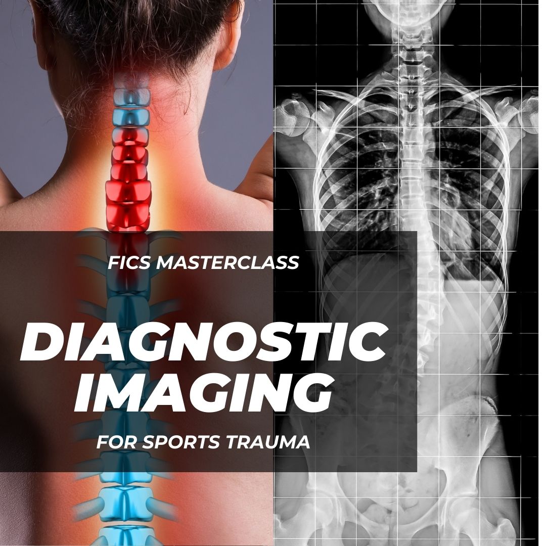 MASTERCLASS – Diagnostic Imaging for Sports Trauma (Dr Chad Warshel)