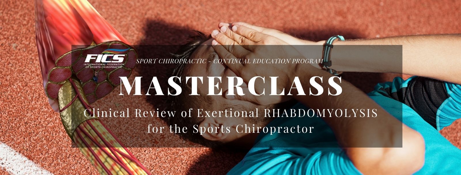 MASTERCLASS – Rhabdomyolysis (Dr James Geiselman)
