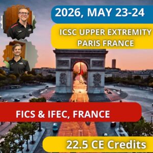 FRANCE – ICSC Upper Extremity Seminar